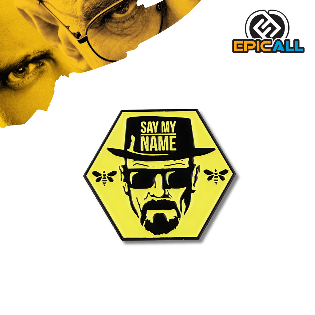Pin Metálico "Say My Name" Breaking Bad #196