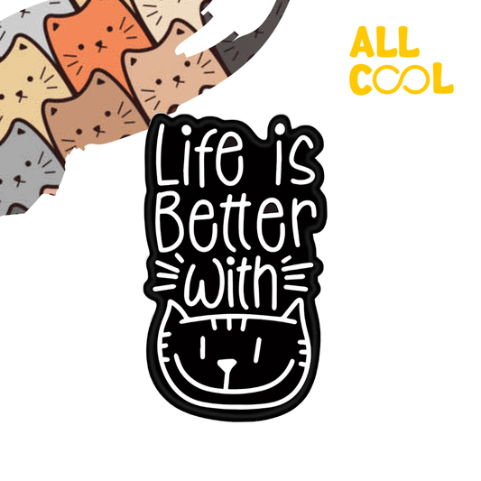 Pin Metálico Gatos "Life Is Better With Cats" #168